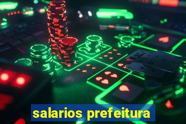 salarios prefeitura